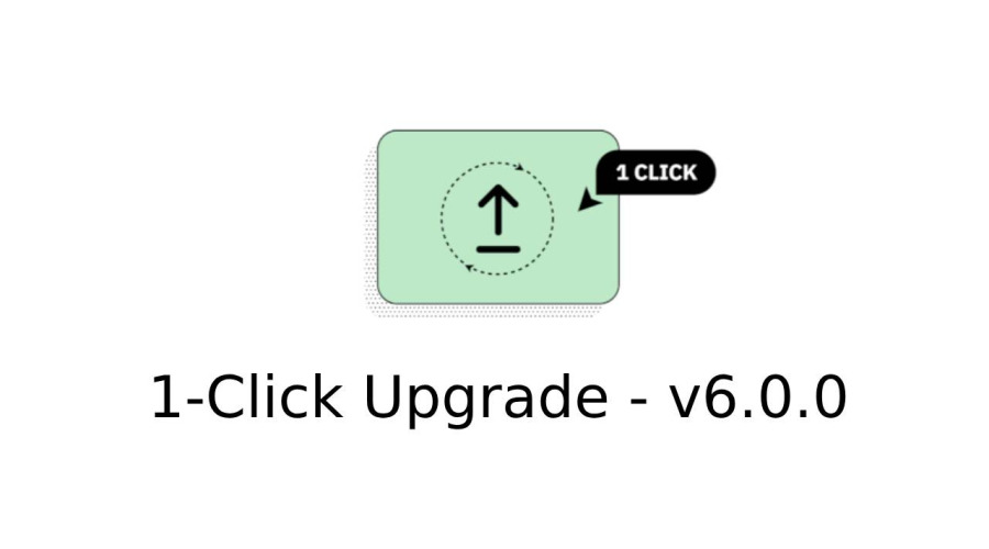 Обновление модуля 1-Click Upgrade до версии 6.0.0 в PrestaShop: Что нового?